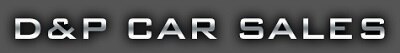 Greys Autocentre Ltd T/A D&P Car Sales